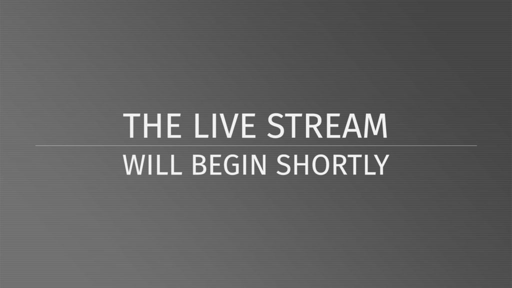 Live stream Commencing